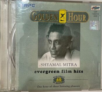GOLDEN HOUR - EVERGREEN FILM HITS - SHYAMAL MITRA Used Audio CD (VG-)