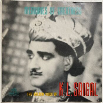 Memories Of Greatness (The Golden Voice Of K.L. Saigal) - K. L. Saigal Used Vinyl LP Record (VG)