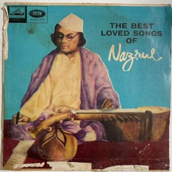 The Best Loved Songs Of Nazrul - Kazi Nazrul Islam Used Vinyl LP Record (VG)