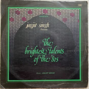 The Brightest Talents Of The 80's - Jagjit Singh Used Vinyl LP Record (VG-)