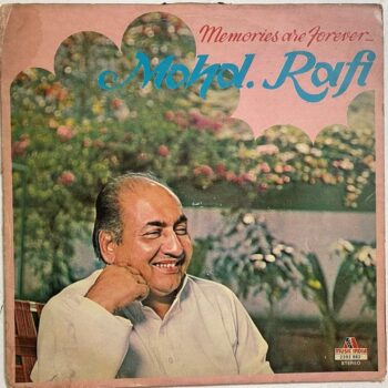 Memories Are Forever - Mohd. Rafi - Mohammed Rafi Used Vinyl LP Record (VG)