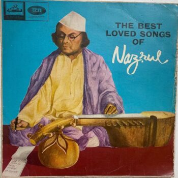The Best Loved Songs Of Nazrul - Kazi Nazrul Islam Used Vinyl LP Record (VG-)