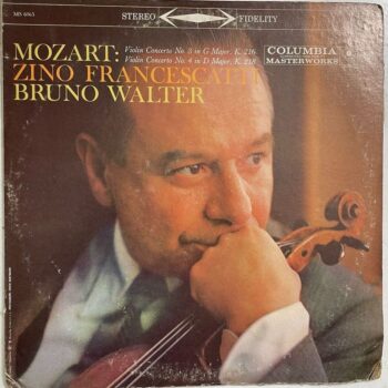 Violin Concerto No. 3 In G Major, K. 216 / Violin Concerto No. 4 In D Major, K. 218 - Wolfgang Amadeus Mozart Used Vinyl LP Record (VG-)