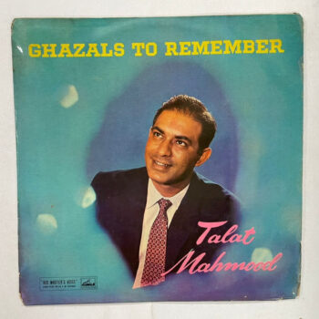 Ghazals To Remember - Talat Mahmood Used Vinyl LP Record