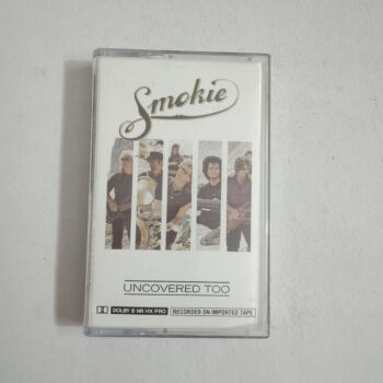 Uncovered Too - Smokie Used Audio Cassette