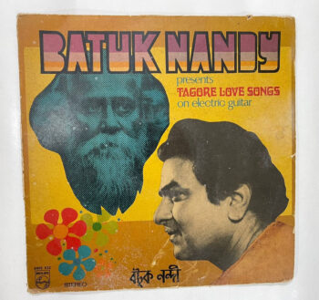 Tagore Love Songs on Electric Guitar - Batuk Nandy Used Vinyl LP Record