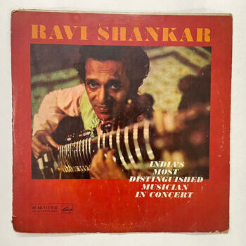 India's Most Distinguished Musician In Concert - Ravi Shankar Used Vinyl LP Record