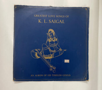 Greatest Love Songs of K. L. Saigal - K. L. Saigal Used Vinyl LP Record