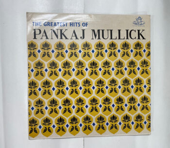 The Greatest Hits Of Pankaj Mullick - Pankaj Mullick Used Vinyl LP Record