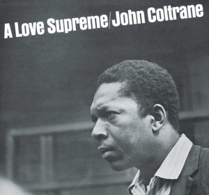 A Love Supreme - John Coltrane - LP - Brand New Vinyl (Arrives in 20days)