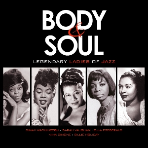 Body &amp; Soul - Legendary Ladies Of Jazz - V/a - LP - Brand New Vinyl (Arrives in 20days)