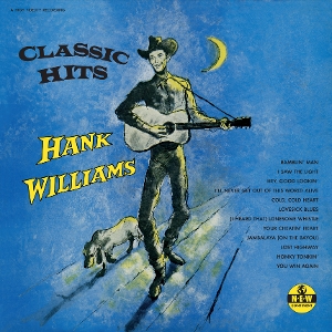Classic Hits - Hank Williams - LP - Brand New Vinyl (Arrives in 20days)