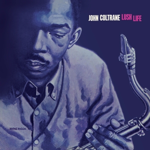 Lush Life - John Coltrane - LP - Brand New Vinyl (Arrives in 21 days)