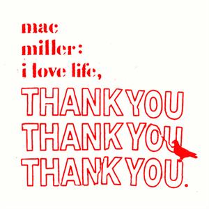 I Love You, Thank You - Mac Miller - LP - Brand New Vinyl (Arrives in 20days)