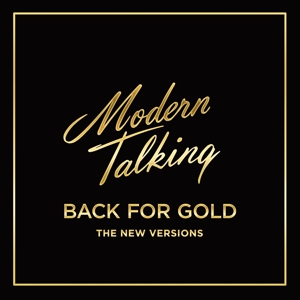 Back For Gold - Modern Talking - LP - Brand New Vinyl (Arrives in 20days)