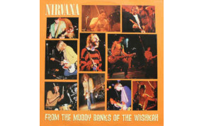 Nirvana  From The Muddy Banks Of The Wishkah (2 LPs) (Quick Ship)