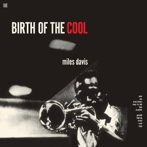 Birth Of The Cool - Miles Davis - LP - Brand New Vinyl (Arrives in 20days)