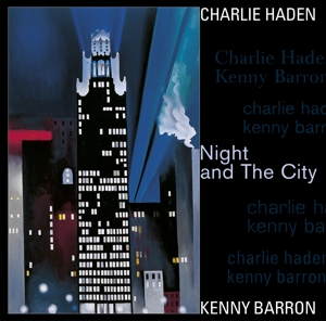 Night And The City - Charlie ... Kenny Barron - LP - Brand New Vinyl (Arrives in 20days)