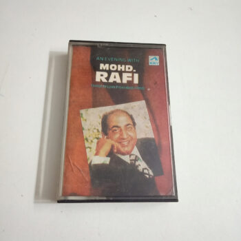 An Evening With Mohd. Rafi (Songs of Love From Hindi Films) - Mohd. Rafi Used Audio Cassette